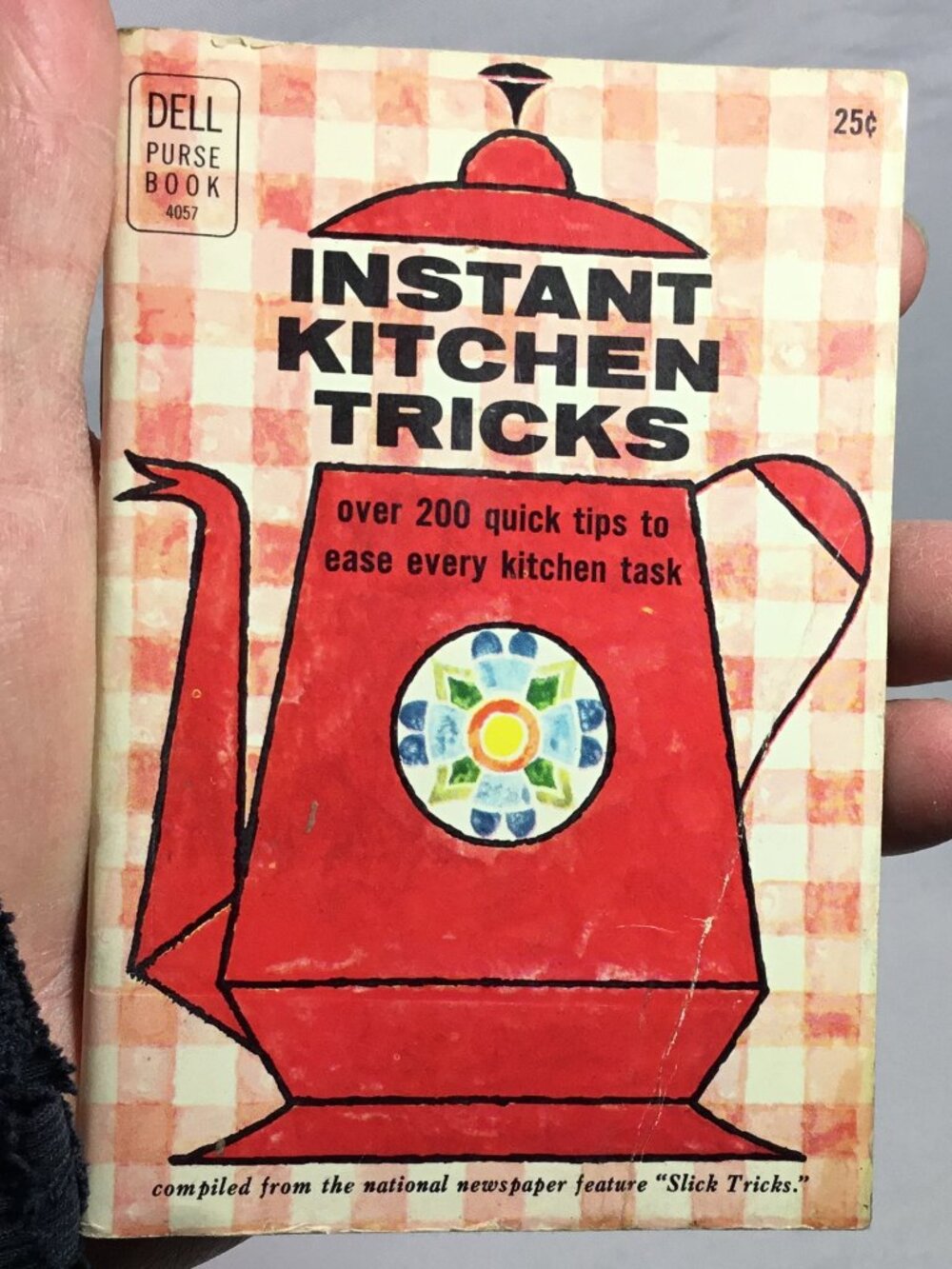 Instant Kitchen Tricks A Dell Purse Book 1966 200 Quick Tips for Kitchen Tasks